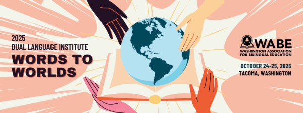 2025 WABE Dual Language Institute Words to Worlds